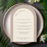 Geometric Minimal Neutral Arch Wedding Menu Card<br><div class="desc">This modern wedding arch shaped menu card with minimal font is perfect for a modern wedding,  minimal wedding or any other celebration. This menu template features a sand beige background and and an arch in cream white. All text elements and colours of this wedding menu card can be customised.</div>