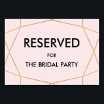 Geometric Rose Gold Reserved Table Sign | Custom Table Number<br><div class="desc">Wedding reserved table sign in geometric rose gold design pattern. Perfect modern & minimalist wedding. PERSONALIZE THIS ITEM Background colour can changed with zazzle background colour options online tool. For a cohesive look, visit my store to see the whole collections of our geometric rose gold collection. Artwork designed by Calani...</div>