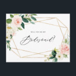 Geometric Spring Blooms Will You Be My Bridesmaid Invitation Postcard<br><div class="desc">Geometric Watercolor Spring Blooms Will You Be My Bridesmaid Card | Ask family and friends to be part of your wedding with this customisable bridal party proposal card. It features watercolor illustrations of white, peach and pink roses and peonies, foliage accents and faux foil geometric frame. This floral bridesmaid proposal...</div>