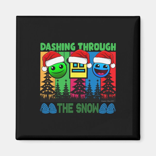 Geometry Dashing Through The Snow Sleep Dash Game  Magnet (Front)