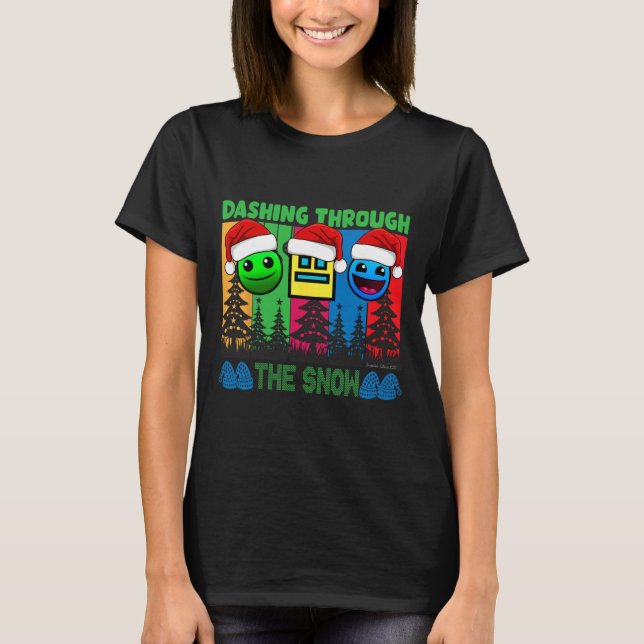 Geometry Dashing Through The Snow Sleep Dash Game  T-Shirt (Front)