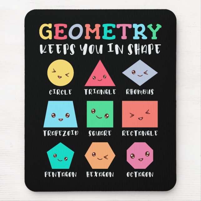 Geometry keeps you in shape, geometric shapes mouse mat (Front)