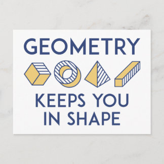 Geometry Keeps You In Shape Postcard