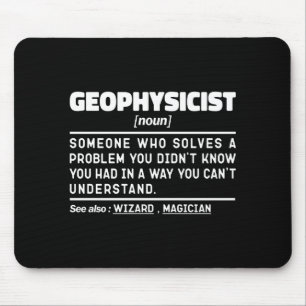 Geophysicist Noun Definition Geophysics Lover Cool Mouse Mat