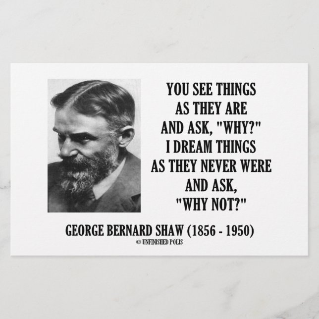 George B. Shaw Dream Things Never Were Why Not? (Front)