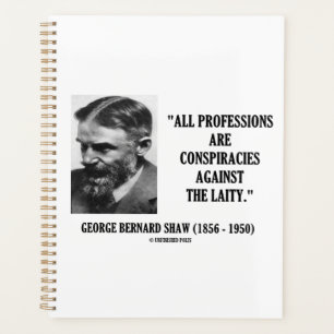 George B. Shaw Professions Conspiracies Laity Planner
