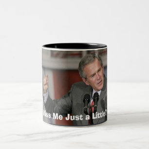 George Bush/Miss Me A Little? Two-Tone Coffee Mug