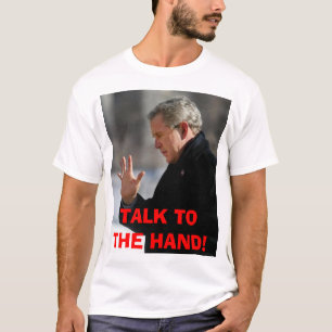 GEORGE BUSH T-Shirt