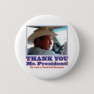 George Bush/Thank you! 6 Cm Round Badge