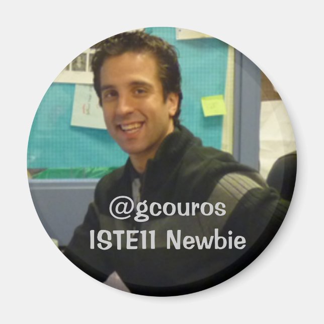 george newbie pic, @gcourosISTE11 Newbie Magnet (Front)