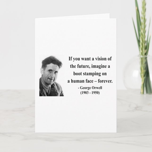 George Orwell Quote 9b Card (Front)