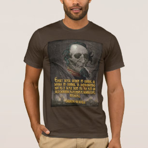 George Orwell Quote on Wartime Propaganda T-Shirt