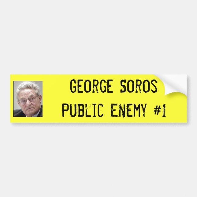 George SorosPublic Enemy #1 Bumper Sticker (Front)