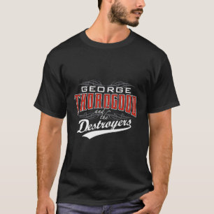 George Thorogood One Bourbon T-Shirt