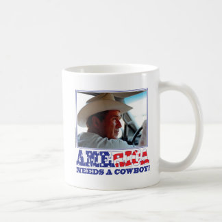 George W Bush - America Needs a Cowboy Coffee Mug