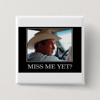 George W Bush - Hope and Change 15 Cm Square Badge