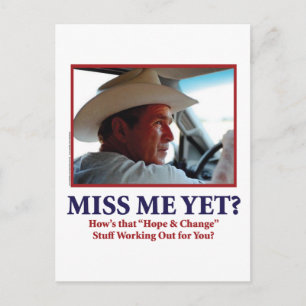 George W Bush - Miss Me Yet Postcard
