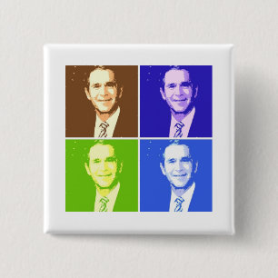 George W Bush Pop Art 15 Cm Square Badge