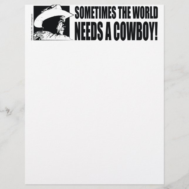 George W Bush - Sometimes the World Needs a Cowboy (Front)