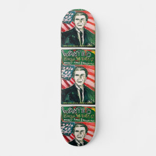 GEORGE W BUSH WANTED SKATEBOARD