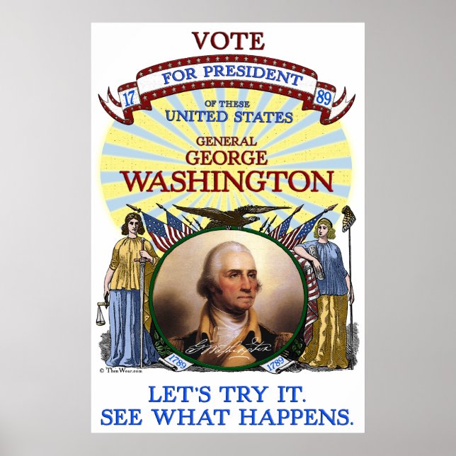 George Washington 1789 Election Poster (White) (Front)