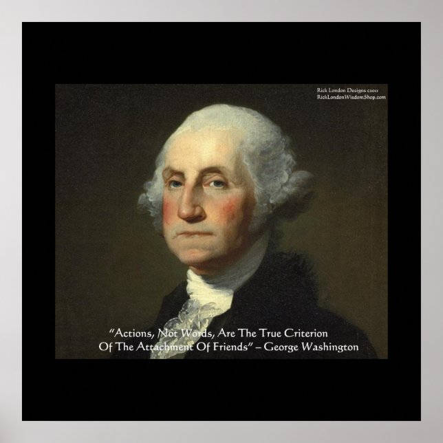 George Washington "Actions Not Words" Posters (Front)