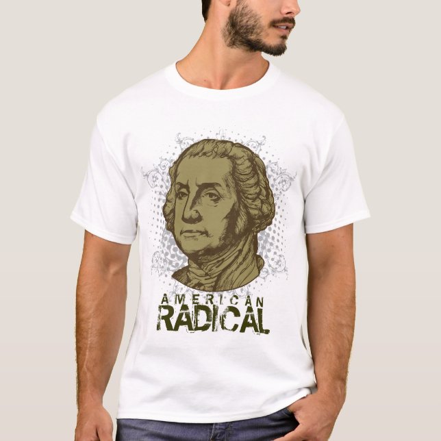 George Washington American Radical T-Shirt (Front)