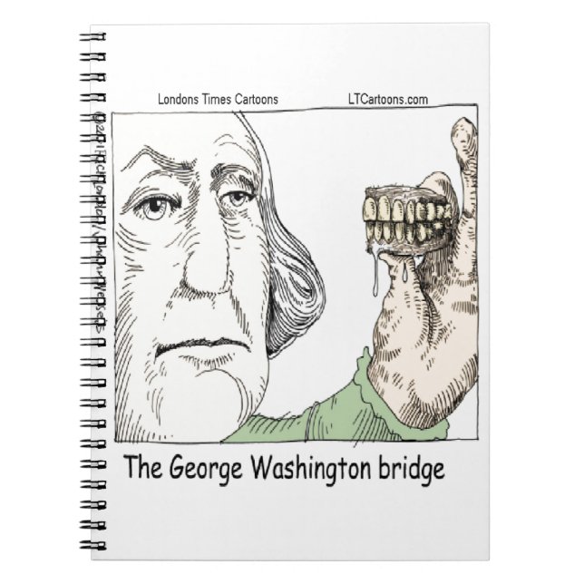 George Washington Bridge & Dentures Funny Gift Notebook (Front)