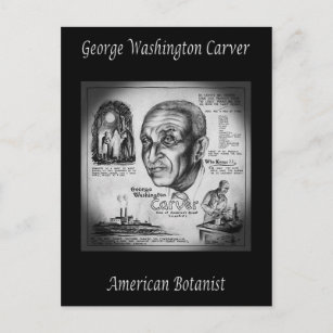George Washington Carver ~ Botanist & Inventor ~ Postcard