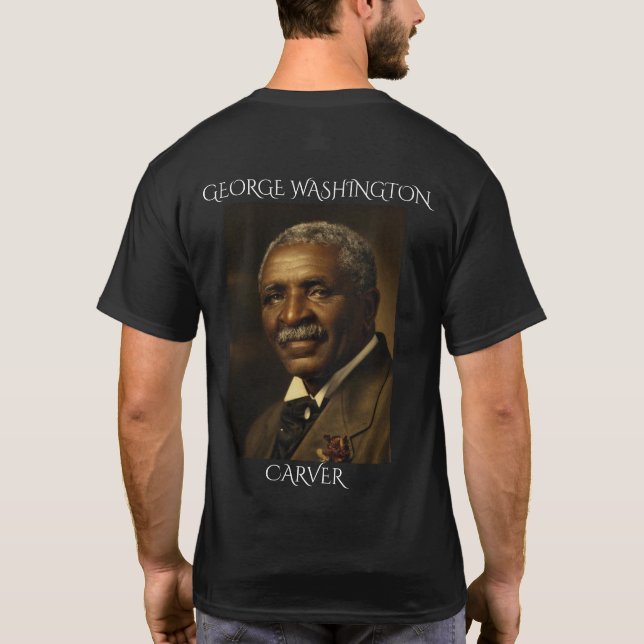 George Washington Carver  T-Shirt (Back)