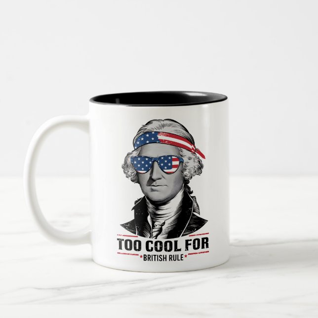 George Washington Cool For British Rule 4th July Two-Tone Coffee Mug (Left)
