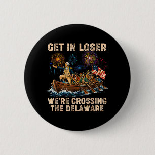 George Washington Get In Crossing The Delaware 6 Cm Round Badge