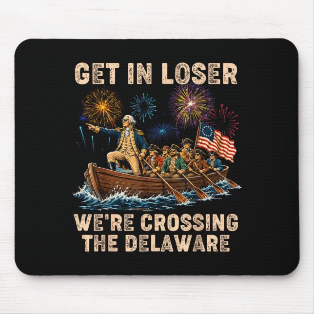 George Washington Get In Crossing The Delaware Mouse Mat (Front)