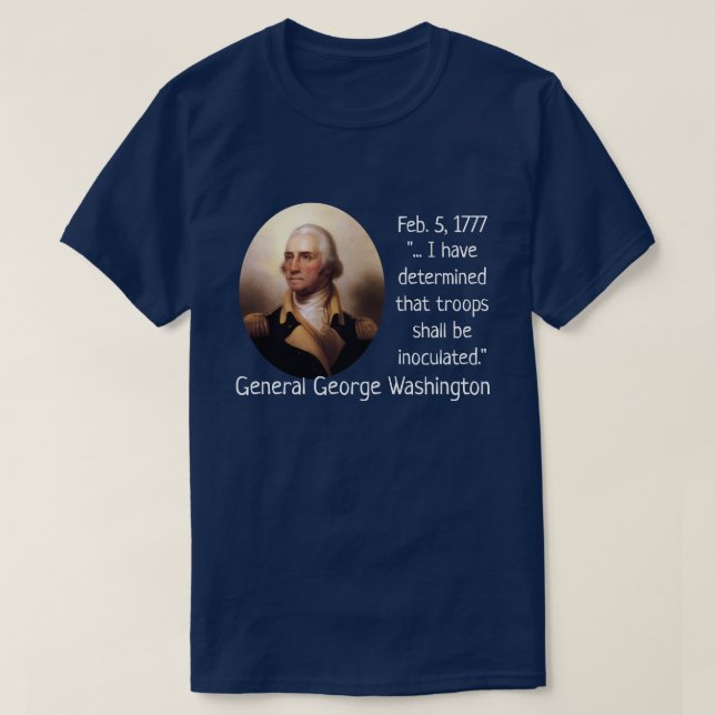 George Washington Inoculations T-Shirt (Design Front)