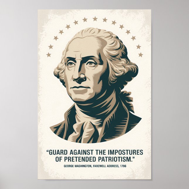 George Washington Quote American President Art Poster (Front)
