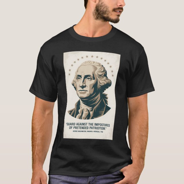 George Washington Quote American President Art T-Shirt (Front)