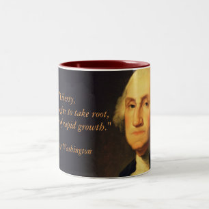 George Washington Quote "Liberty" Two-Tone Coffee Mug