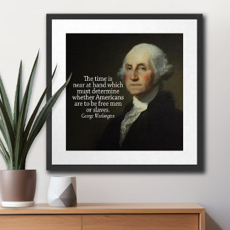George Washington Quote on Slavery Poster