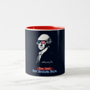 George Washington. Too cool for british rule. Two-Tone Coffee Mug