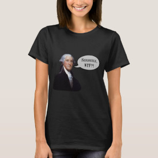 George Washington WTF T-Shirt