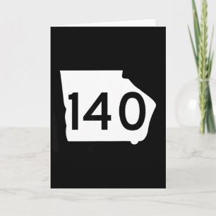 Georgia Highway 140 Sign Ga-140 State Hwy Card