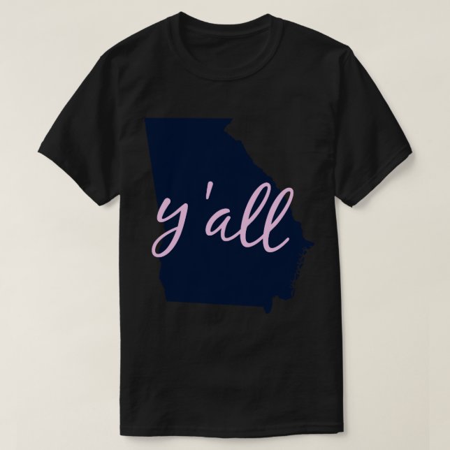 Georgia - Home of Y_all T-Shirt (Design Front)