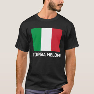 Georgia Meloni- Italian Hero Flag_1 T-Shirt