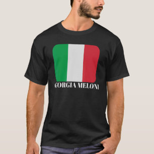 Georgia Meloni -Italian Hero Flag T-Shirt