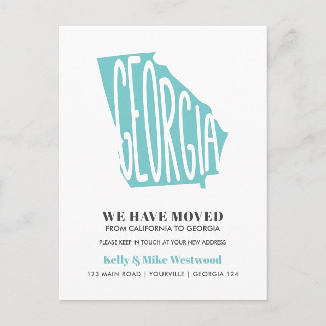 GEORGIA We've moved New address New Home  Postcard (Front)