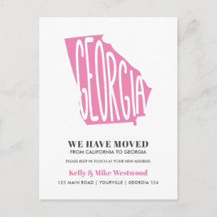 GEORGIA We've moved New address New Home Postcard