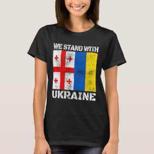 Georgian Support Ukrainian We Stand With Ukraine F T-Shirt