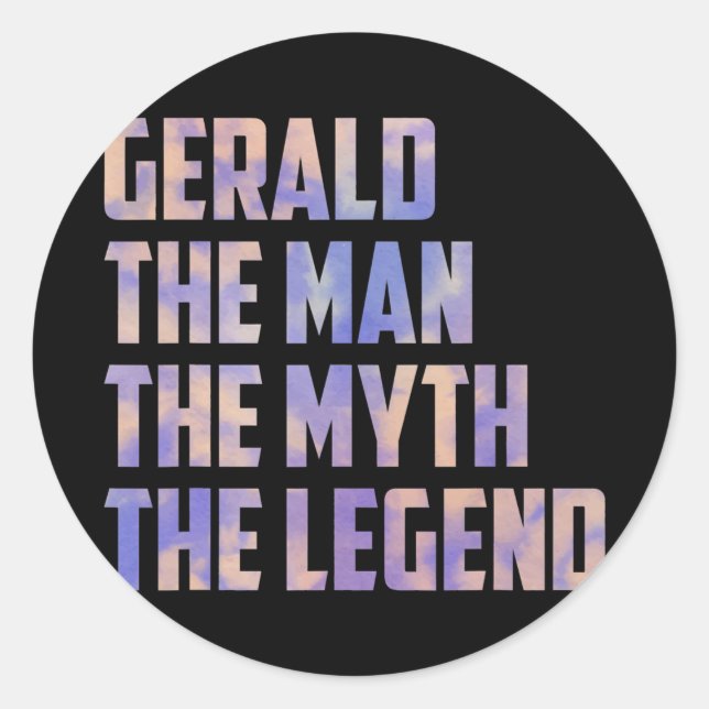 Gerald the man the myth the legend fathers day classic round sticker (Front)