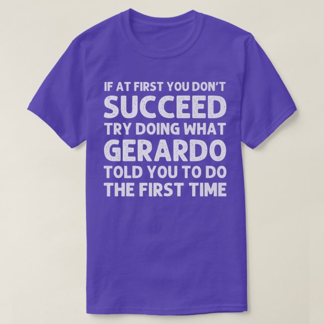 GERARDO Gift Name Personalized Birthday Funny Chri T-Shirt (Design Front)