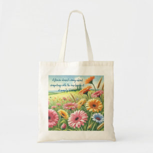 Gerbera Daisy Field & Quote	 Tote Bag